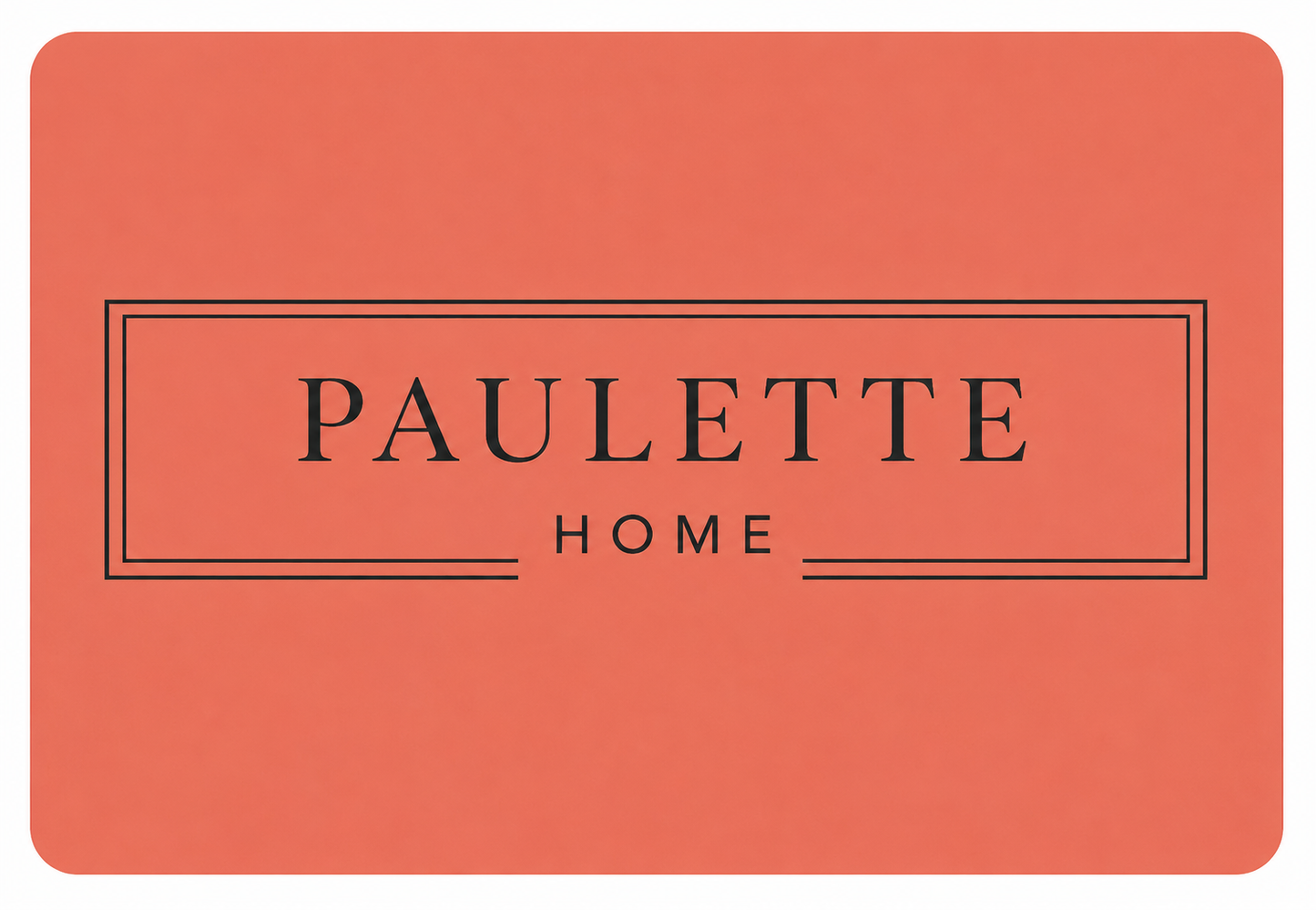 Paulette Home Gift Card