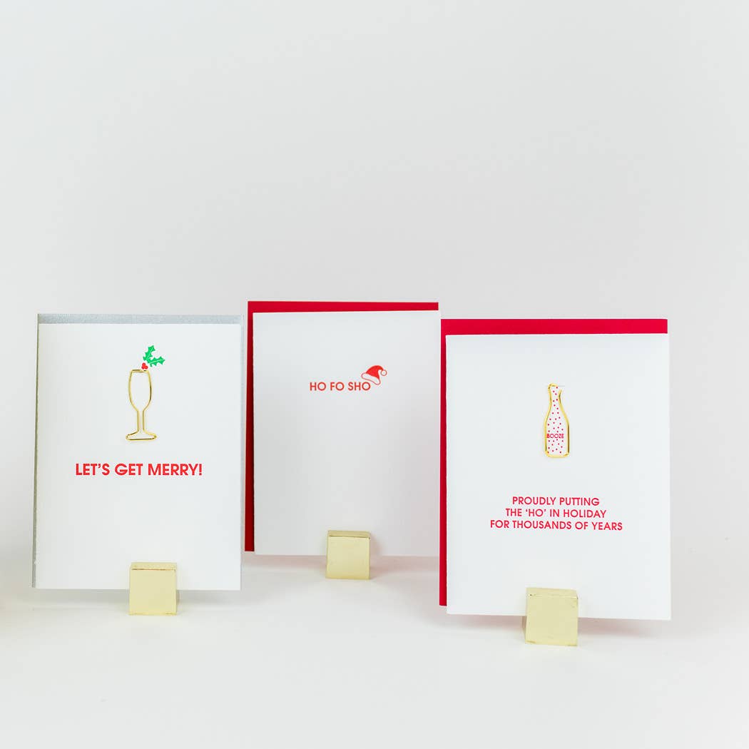 Ho Fo Sho - Christmas | Holiday Letterpress Card