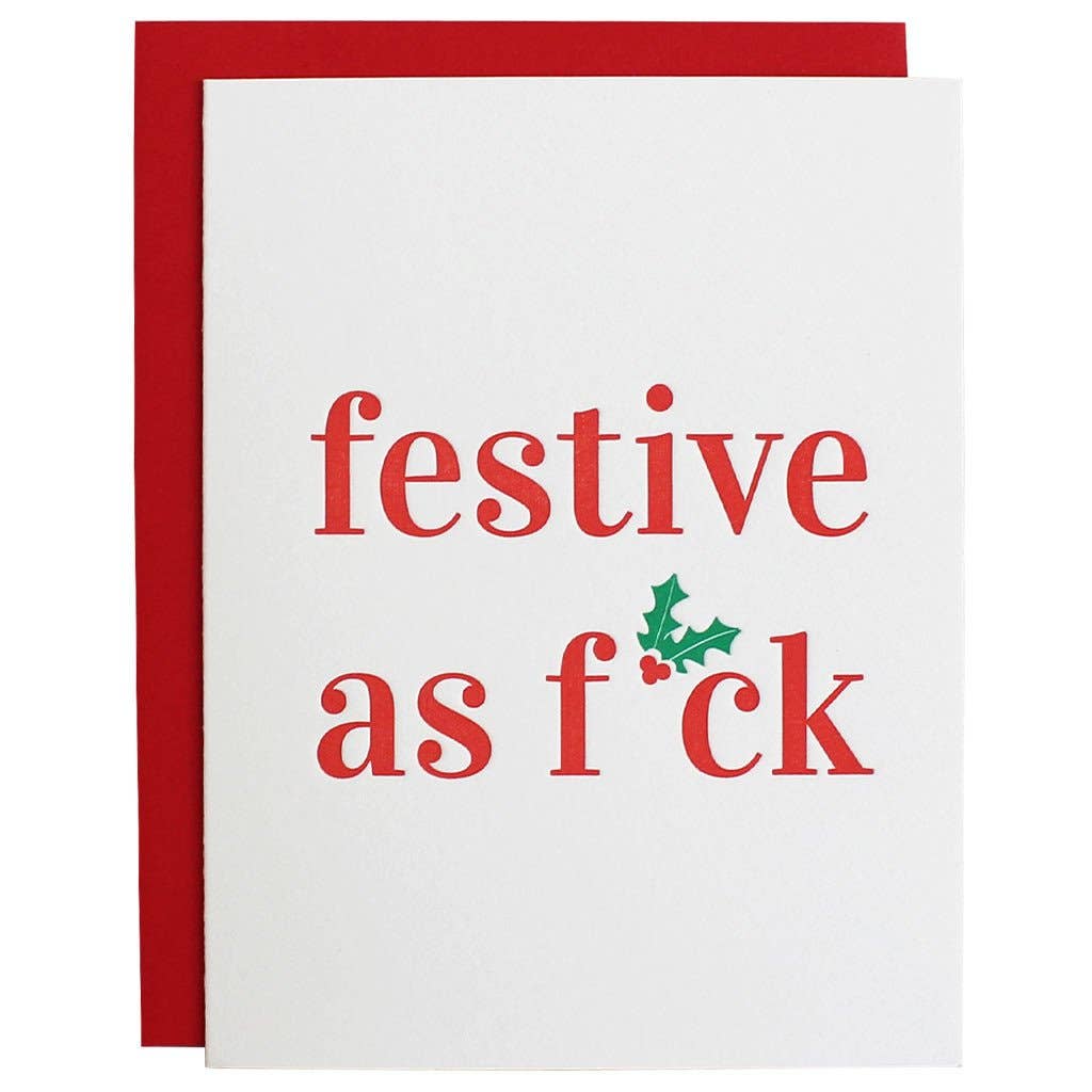 Festive as F*ck - Christmas | Holiday Letterpress Card
