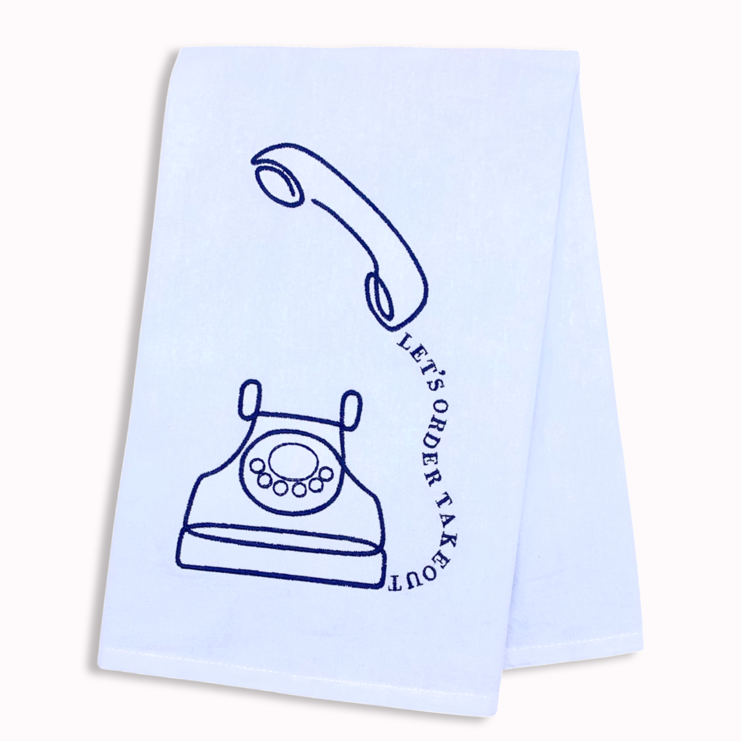 Let's Order Takeout Tea Towel