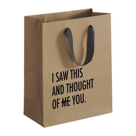 Thought Of Me Funny Gift Bag