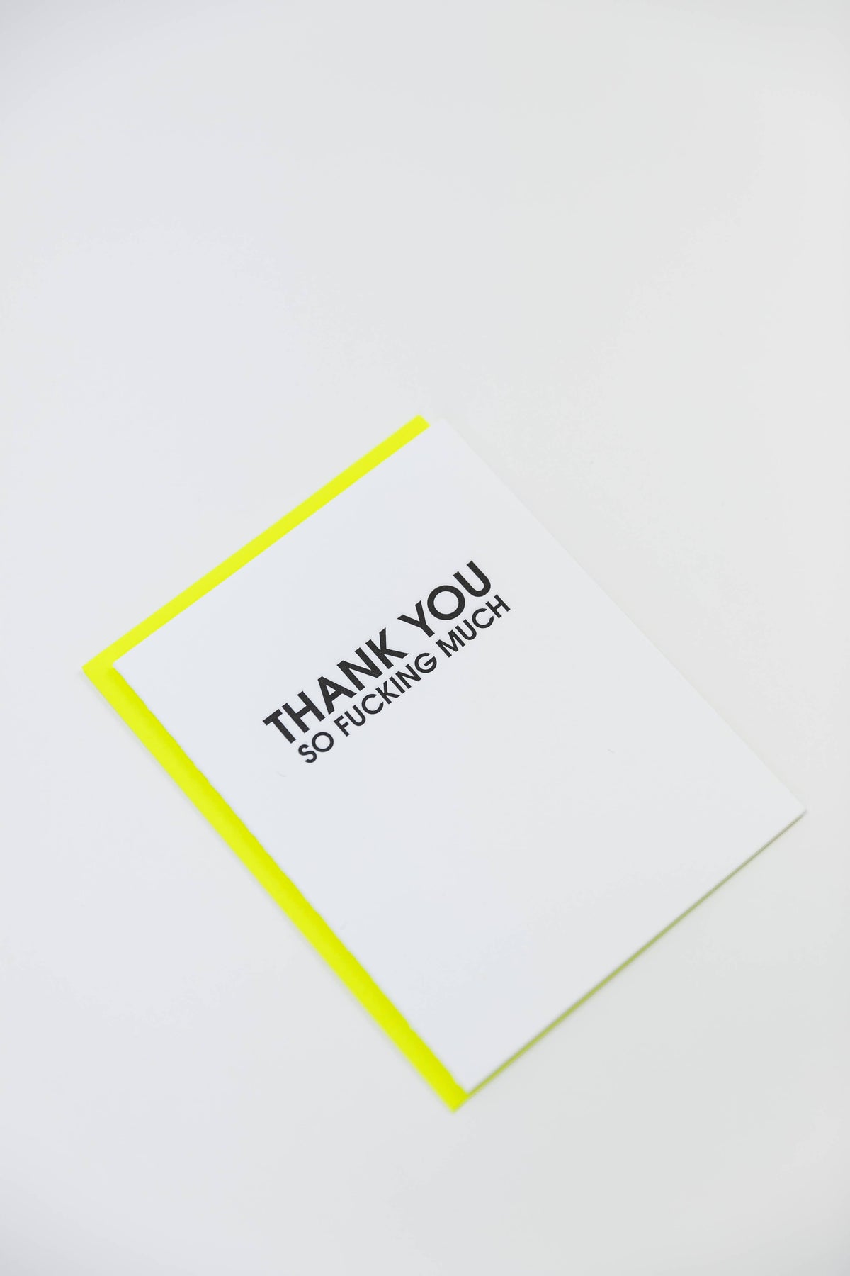Thank You So Fucking Much - Thank You Letterpress Card