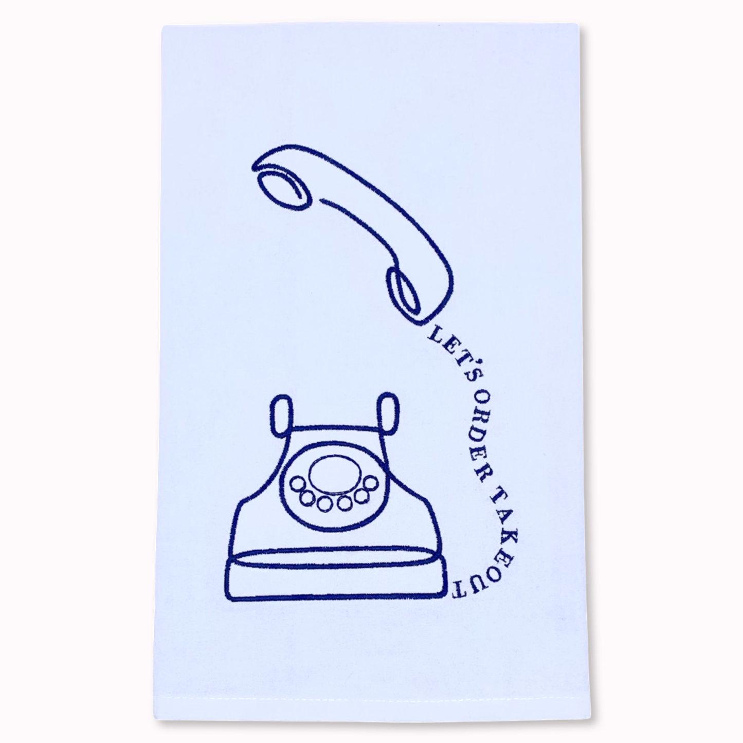 Let's Order Takeout Tea Towel