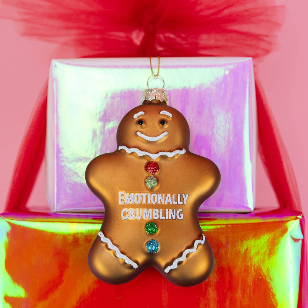 Emotionally Crumbling - Funny Glass Ornament, Holiday Gift