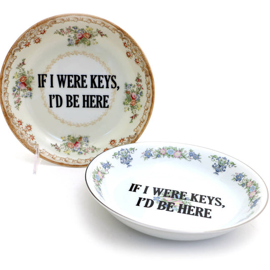 Vintage Upcycled 8" Key Bowl Program "If I Were Keys I'd..."