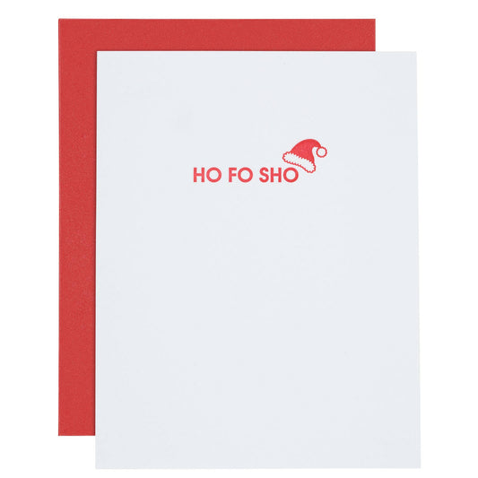 Ho Fo Sho Letterpress Christmas Card