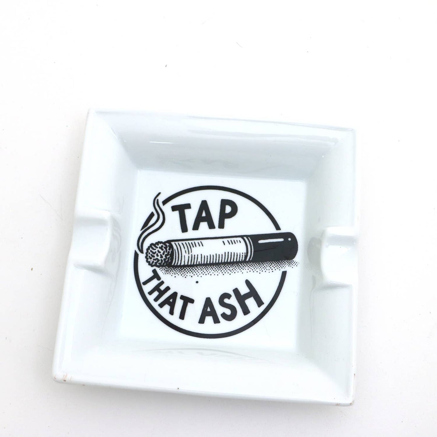 Tap That Ash Ceramic Ashtray, Gift for smoker