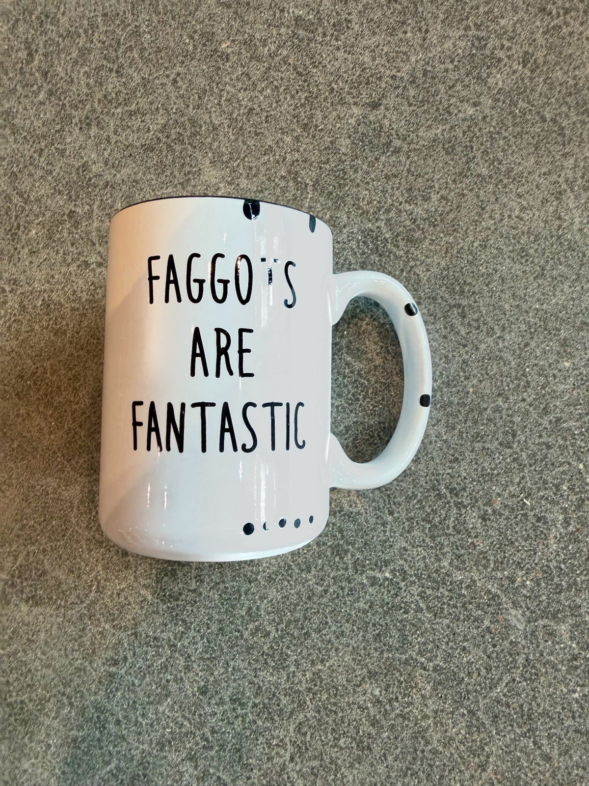 F^ggots are Fantastic Mug