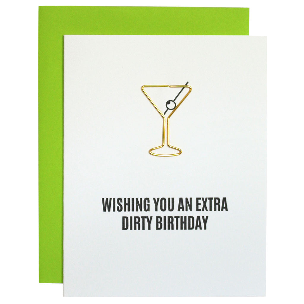Wishing You an Extra Dirty Birthday Greeting Card