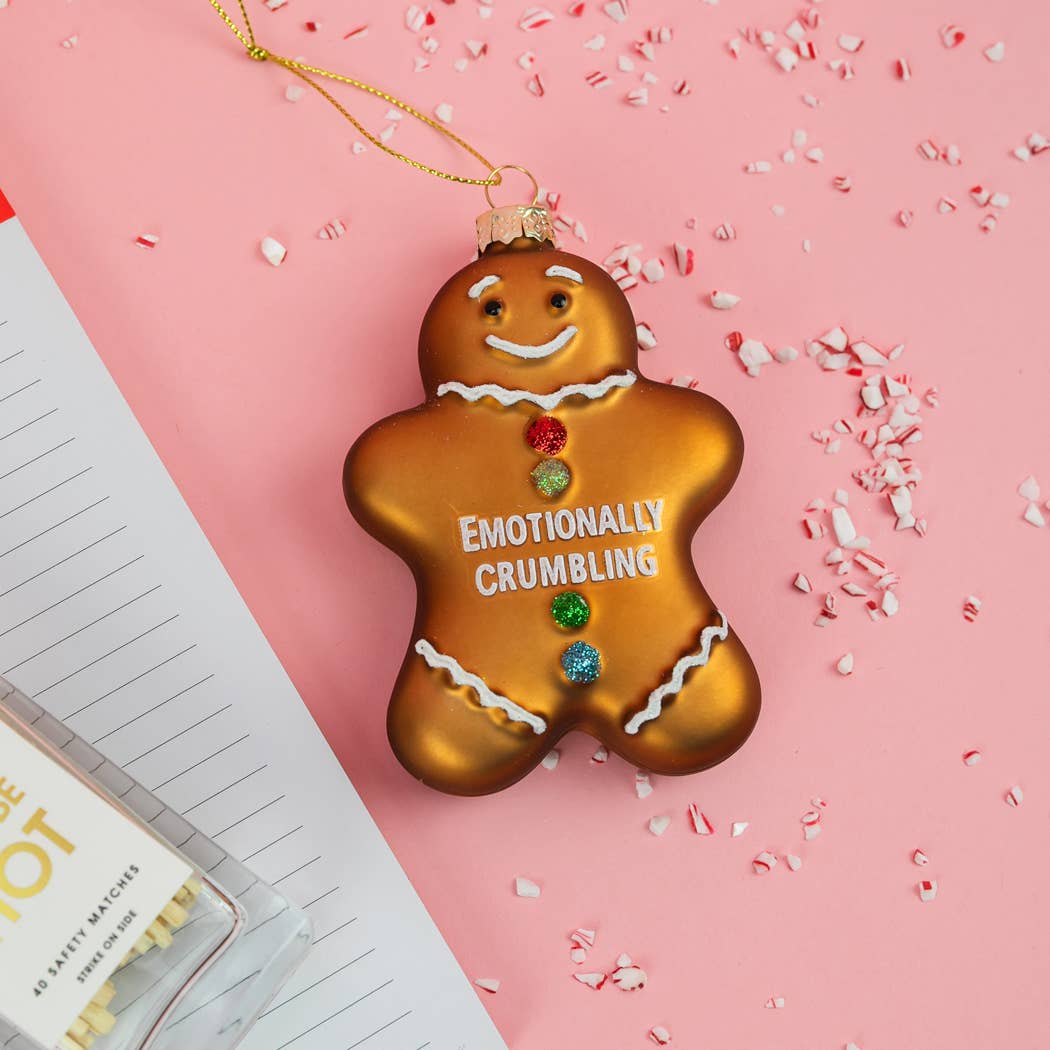 Emotionally Crumbling - Funny Glass Ornament, Holiday Gift