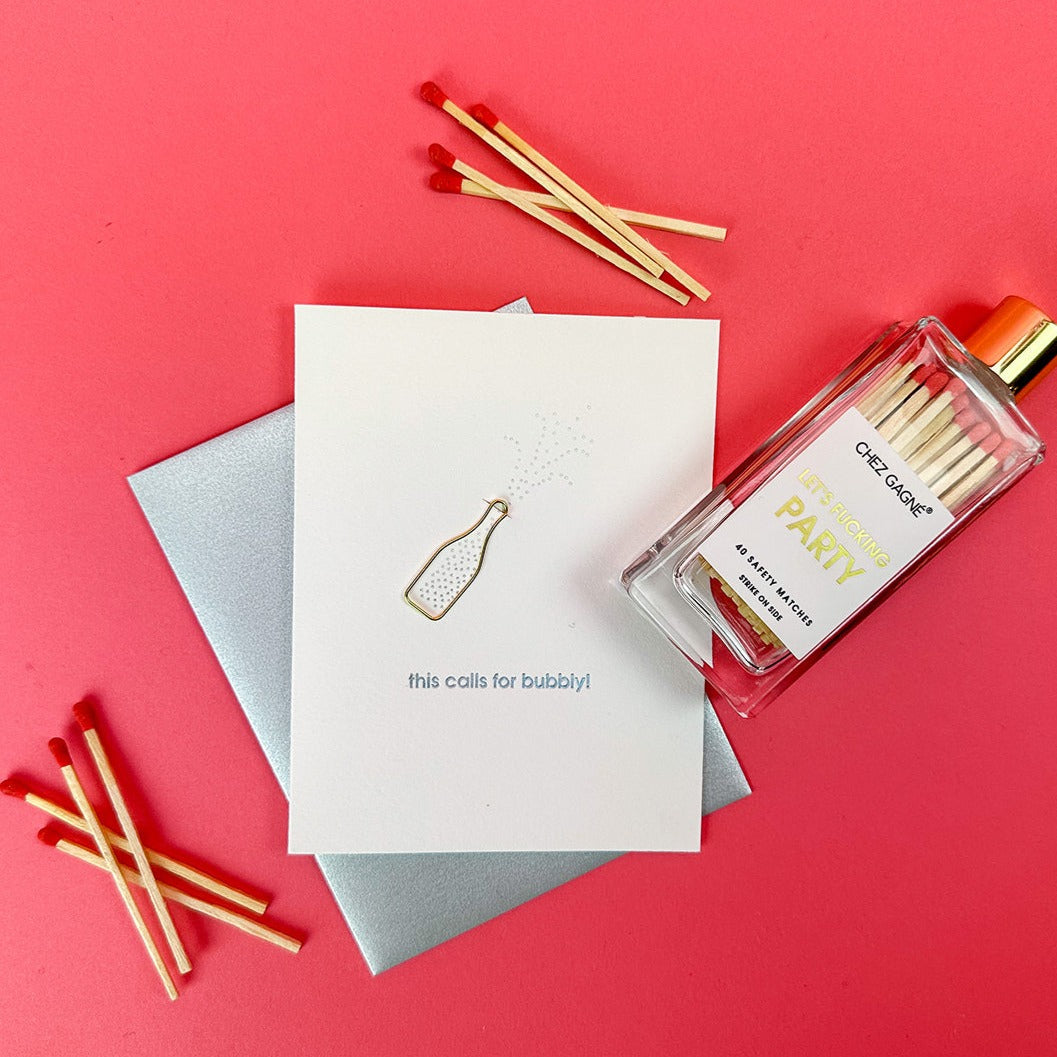 This Calls For Bubbly! Greeting Card