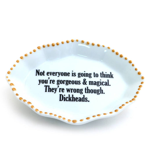 Porcelain tray with gold rim, Gorgeous and Magical, Funny