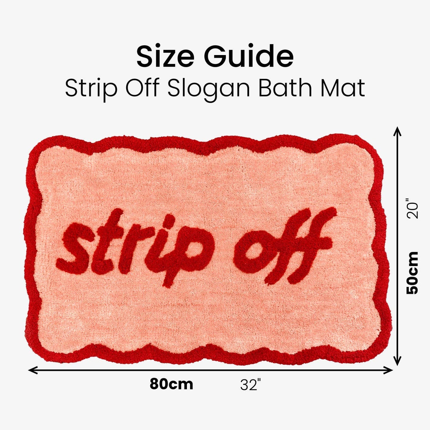 Strip Off Slogan Scalloped Bath Mat Non Slip