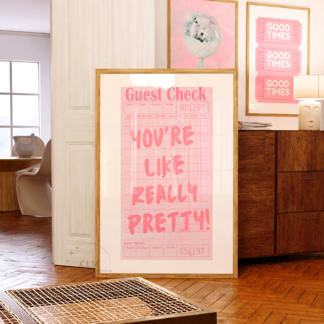 Framed You're Like Really Pretty Guest Check Wall Art Prints