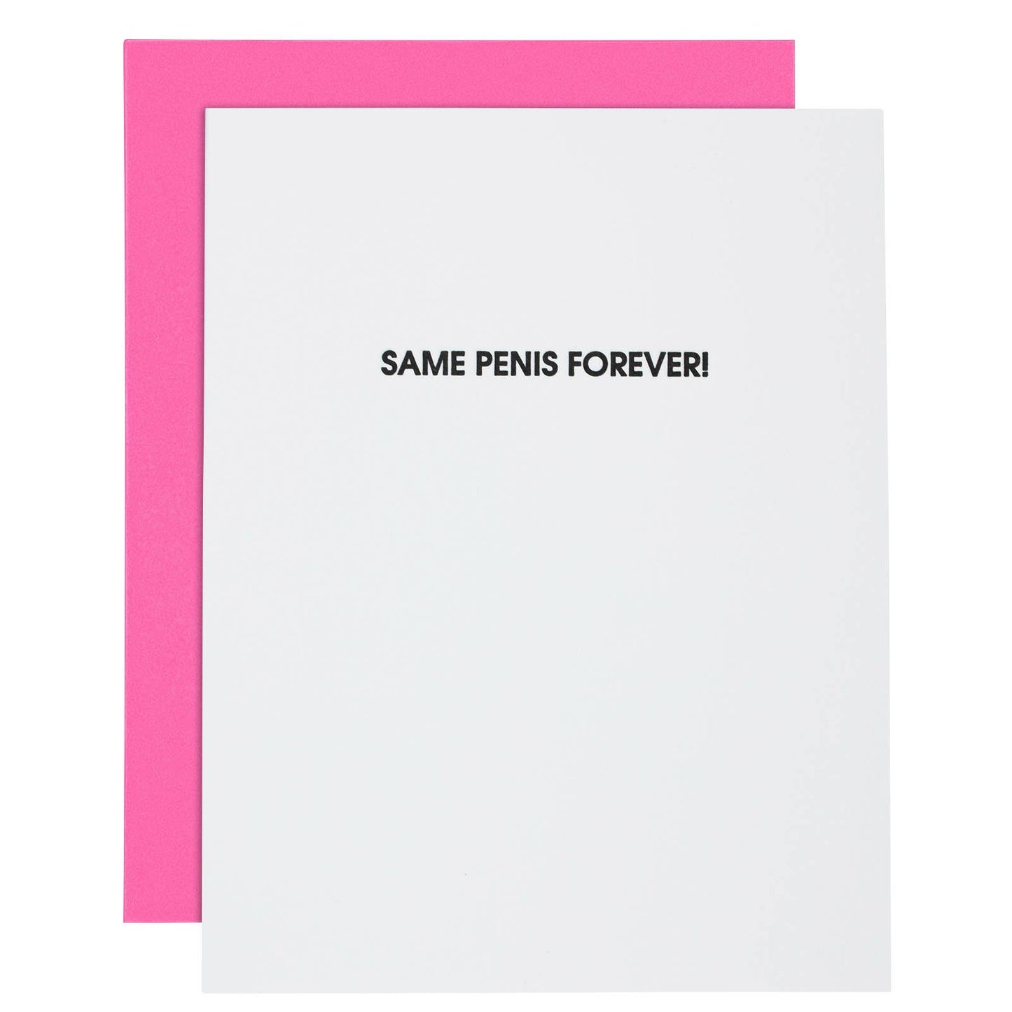 Same Penis Forever - Engagement | Wedding - Letterpress Card